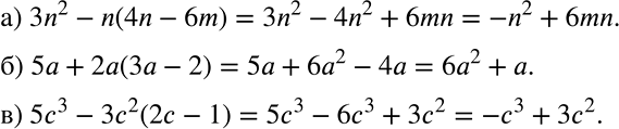 Решение задачи: Упростите выражение (686—687). 686 а) 3n2 - n(4n - 6m); б) 5а + 2а(3а - 2); в) 5с3 - 3с2(2с - 1).